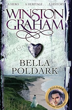 Bella Poldark: A Poldark Novel 12