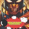 Draw Your Own Comic Book: A Large Notebook and Sketchbook for Kids and Adults to Draw Comics and Journal |120 Pages | 8.5" x 11" Size
