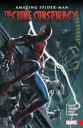 AMAZING SPIDER-MAN: THE CLONE CONSPIRACY