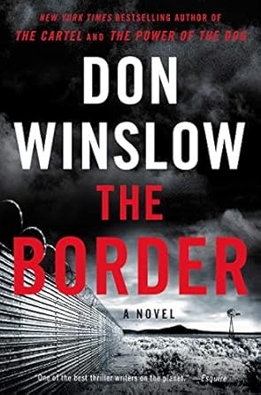 The Border: A Novel