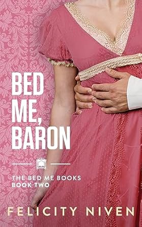 Bed Me, Baron: 2