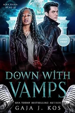 Down With Vamps: A Paranormal Rockstar Romance