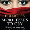 Princess More Tears to Cry
