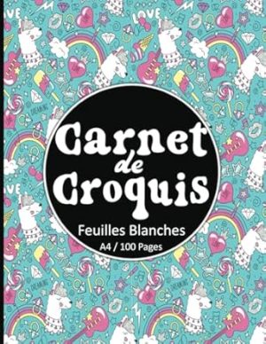 Carnet De Croquis A4 - 100 Pages - Feuilles Blanches: Cahier De Dessin Grand Format "21x29.7 cm". Bloc Vierge Esquisse Pour Apprendre à Dessiner. Enfant Et Adulte, 90 g/m². Lama
