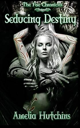 Seducing Destiny: 4