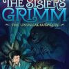The Unusual Suspects (The Sisters Grimm #2): 10th Anniversary Edition