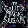It's Called Magic, Susan: Welcome To Midlife Magic: Book Two