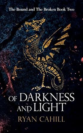 Of Darkness and Light: An Epic Fantasy Adventure (2)