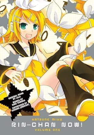 Hatsune Miku Rin-Chan Now! Volume 1: Rin-Chan Now! Volume 1