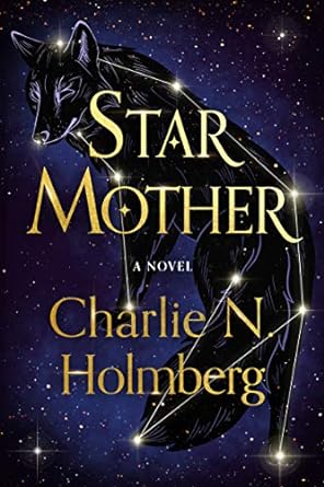 Star Mother: A Novel: 1