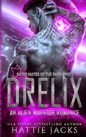 Drelix: An Alien Warrior Romance