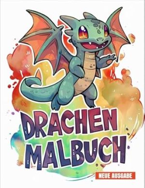Drachen Malbuch: JUMBO Malbuch für Kinder von 4-8 Jahren, Jungen und Mädchen | 50+ Spaßige Drachen-Seiten.