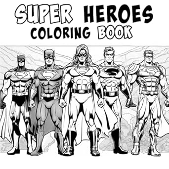 Super Heroes: Coloring Book