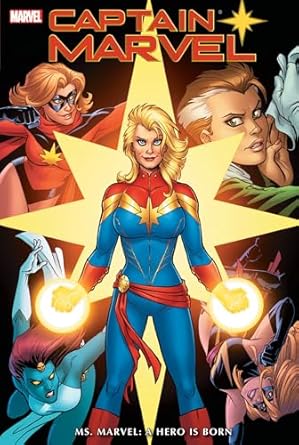 CAPTAIN MARVEL: MS. MARVEL - A HERO IS BORN OMNIBUS: MS. MARVEL - A HERO IS BORN OMNIBUS