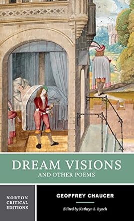 Dream Visions and Other Poems: A Norton Critical Edition: 0
