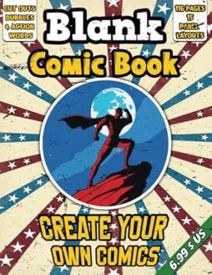 Blank Comic Book for Kids Create Your Own Comics: DIY Draw Your Own Comics And Cartoons. Blank Comic Books & Sketchbooks for Kids, Teens & Adults. ... Bonus Cut Outs For Bubbles & Action Words.