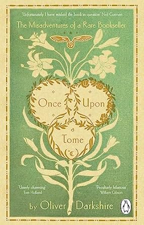 Once Upon a Tome: The misadventures of a rare bookseller