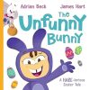 The Unfunny Bunny: A HARE-larious Easter Tale