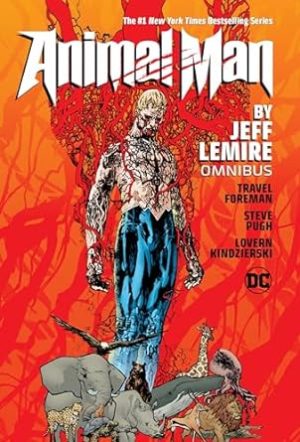 Animal Man by Jeff Lemire Omnibus