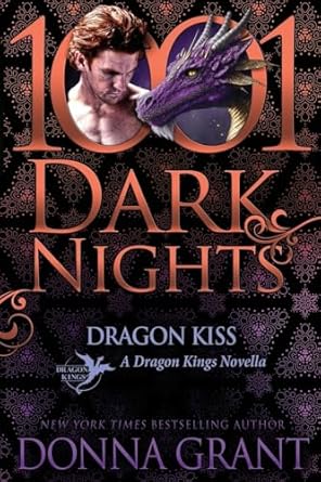 Dragon Kiss: A Dragon Kings Novella