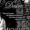 Stirling Desire: "They were enemies. The Highland laird haunted her dreams, the English lass captured his heart."