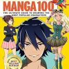 Manga 100: The Ultimate Guide to Drawing the Most Popular Characters