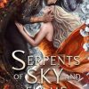 Serpents of Sky and Flame: 1