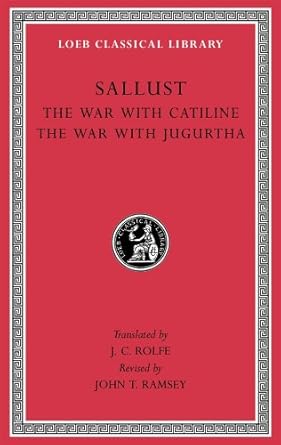 The War with Catiline. The War with Jugurtha: 116