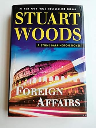 Foreign Affairs (A Stone Barrington Novel)
