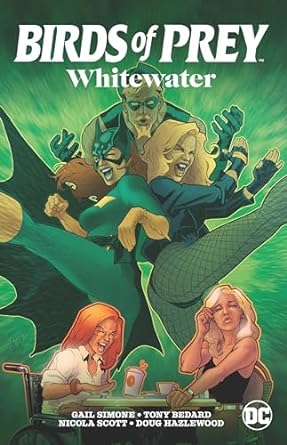 Birds of Prey: Whitewater: Whitewater