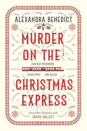Murder On The Christmas Express: All aboard for the puzzling Christmas mystery of the year