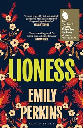 Lioness: Winner of the 2024 Ockham New Zealand Book Awards