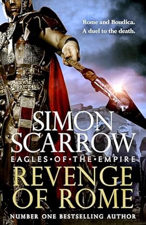 Revenge of Rome (Eagles of the Empire 23): The thrilling...
