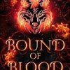 Bound of Blood: Paranormal Shifter Romance