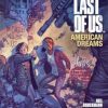 The Last of Us American Dreams: American Dreams