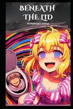 Beneath The Lid: A Bank Heist turns into an Extreme Femdom Lesson