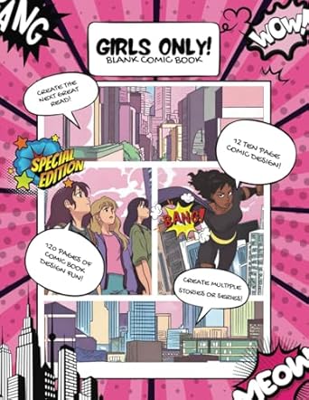 Girls Only Blank Comic Book: Cityscape with Superhero Theme - Inspire Young Female Artists to Create Their Own Adventures - Let Your Imagination Soar! ... | Ideal for Girls, Teens, Women, and Adults