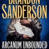 Arcanum Unbounded: The Cosmere Collection