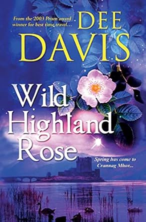 Wild Highland Rose: 4