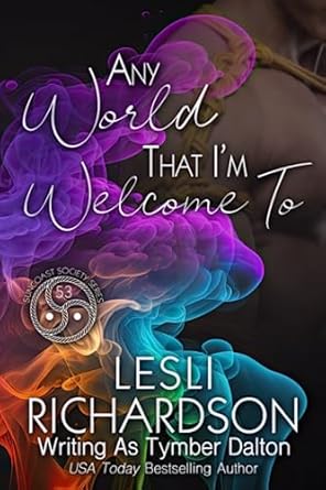 Any World That I'm Welcome To