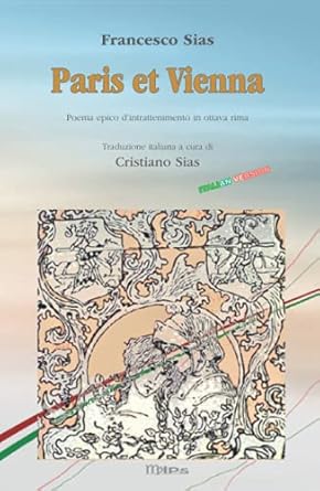 Paris et Vienna: Italian Version – Poema epico...