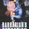 Barbarian's Seduction: A SciFi Alien Romance: 19