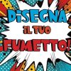 Disegna il tuo Fumetto!: +180 pagine di fumetti vuote per bambini e adulti per creare le tue storie originali da disegnare e colorare. Un modo divertente e creativo per sperimentare disegni e colori.