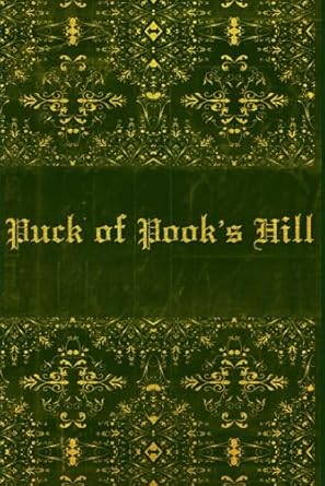 Puck of Pook's Hill: With original illustrations