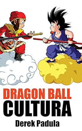Dragon Ball Cultura Volumen 1: Origen (1)