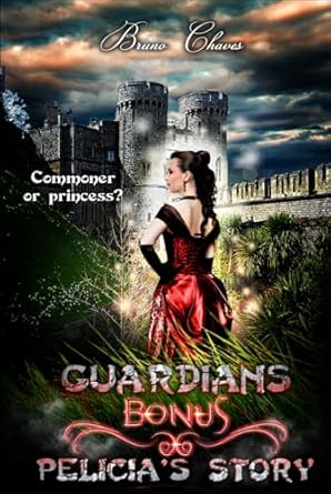 Guardians, Bonus: Pelicia’s Story: Commoner or princess? (Guardians' Saga)