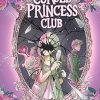 Cursed Princess Club Volume Two: A Webtoon Unscrolled Graphic Novel: 2