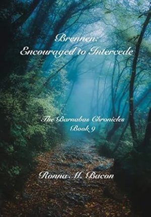 Brennen: Encouraged to Intercede (9)