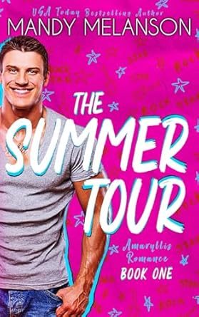 The Summer Tour: a Rockstar Romance