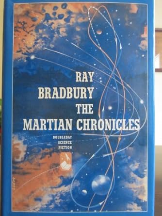 Ray Bradbury The Martian Chronicles